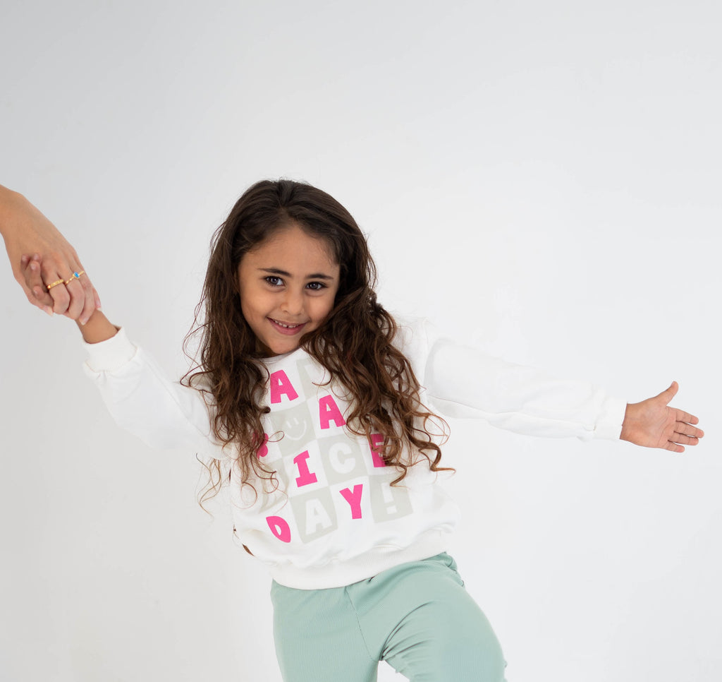 Have a Nice Day Sweatshirt